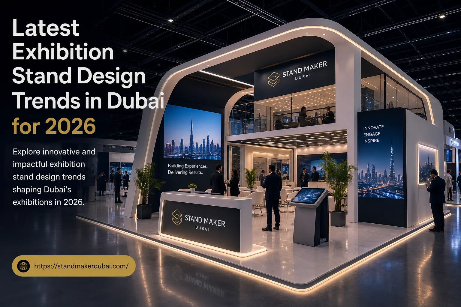 Latest Exhibition Stand Design Trends in Dubai for 2026